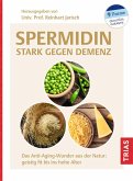 Spermidin - stark gegen Demenz (eBook, ePUB)