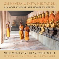OM Mantra / Theta Meditation: Klanggeschenke aus höheren Welten (MP3-Download) - Ajash, Abhamani; Sarepa, Lhamo