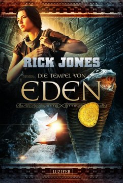 DIE TEMPEL VON EDEN (Eden 2) (eBook, ePUB) - Jones, Rick