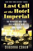 Last Call at the Hotel Imperial (eBook, ePUB)