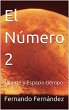 El Número 2 Muerte y Espacio-tiempo... - Bild 1