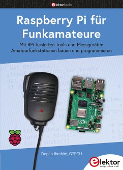 Raspberry Pi für Funkamateure (eBook, PDF) - Ibrahim, Dogan