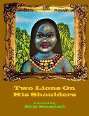 Two Lions on His Shoulders (eBook, ePUB)