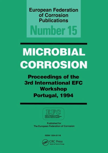 Microbially Corrosion (eBook, ePUB) Microbially Corrosion (eBook, ePUB)