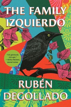 The Family Izquierdo: A Novel (eBook, ePUB) - Degollado, Rubén