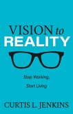 Vision to Reality (eBook, ePUB)