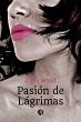 Pasión de Lágrimas (eBook, ePUB) - Bild 1
