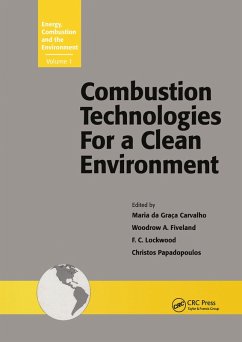 Combustion Technologies for a Clean Environment (eBook, ePUB) - da Graca Carvalho, Maria G.; Fiveland, Woodrow A.; Lockwood, F. C.; Papadopoulos, Christos