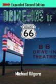 Drive-Ins of Route 66, Expanded Second Edition (eBook, ePUB)