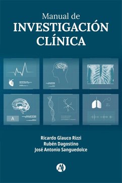 Manual de Investigación Clínica (eBook, ePUB) - Rizzi, Ricardo Glauco; D'Agostino, Rubén; Sanguedolce, José Antonio