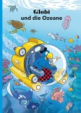 Globi und die Ozeane (eBook, ePUB)