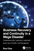 Business Recovery and Continuity in a Mega Disaster (eBook, PDF)