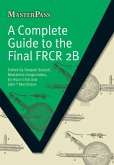 A Complete Guide to the Final FRCR 2B (eBook, PDF)