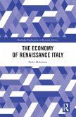 The Economy of Renaissance Italy (eBook, PDF)