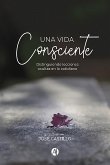 Una vida consciente (eBook, ePUB)