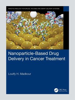 Nanoparticle-Based Drug Delivery in Cancer Treatment (eBook, ePUB) - Madkour, Loutfy H.