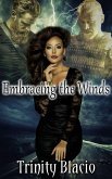 Embracing the Winds (eBook, ePUB)