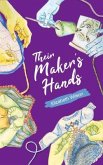 Their Maker's Hands (eBook, ePUB)