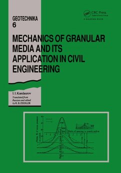 Mechanics of Granular Media and Its Application in Civil Enginenering (eBook, ePUB) - Kandaurov, I. I.