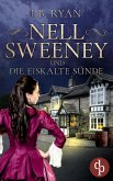 Nell Sweeney und die eiskalte Sünde (eBook, ePUB)