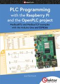 PLC Programming with the Raspberry Pi and the OpenPLC Project (eBook, PDF)