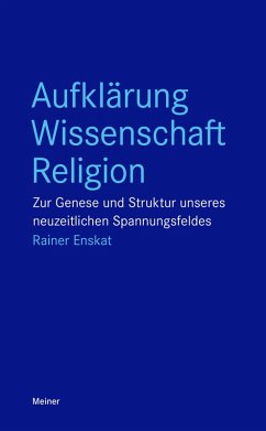 Aufklärung - Wissenschaft - Religion (eBook, PDF) - Enskat, Rainer