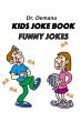 Kids Joke Book - Funny Jokes Ages 9-12... - Bild 1