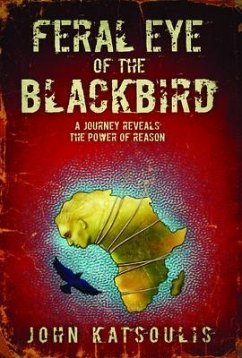 Feral Eye of the Blackbird (eBook, ePUB)