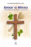 Amar a Missa (eBook, ePUB)