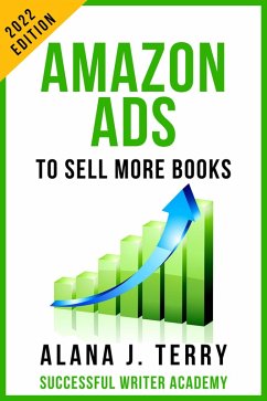 Cover Amazon Ads to Sell More Books: 2022 Edition (Book Marketing for Indie Authors) (eBook, ePUB)