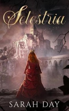 Selestria (eBook, ePUB) - Day, Sarah