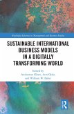 Sustainable International Business Models in a Digitally Transforming World (eBook, ePUB)