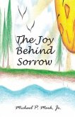 The Joy Behind Sorrow (eBook, ePUB)