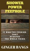 Shower Power Peephole (I Like To Watch, #1) (eBook, ePUB)