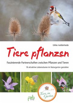 Tiere pflanzen (eBook, ePUB) - Aufderheide, Ulrike