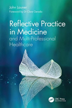 Cover Reflective Practice in Medicine and Multi-Professional Healthcare (eBook, ePUB)