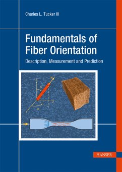 Fundamentals of Fiber Orientation (eBook, PDF) - Tucker III, Charles L.
