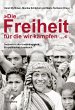 »Die Freiheit, fu¨r die wir kämpfen... - Bild 1