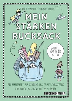 Mein Stärkenrucksack - Hanusch, Carola;Susanne, Paulus