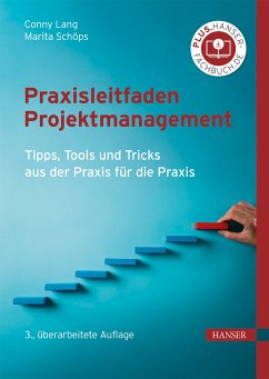 Praxisleitfaden Projektmanagement (eBook, PDF) - Lang, Conny; Schöps, Marita