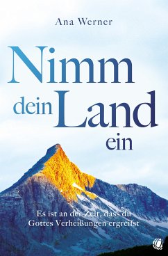 Nimm dein Land ein (eBook, ePUB) - Werner, Ana