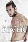 La rinascita di River (eBook, ePUB)