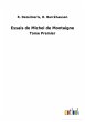 Essais de Michel de Montaigne - Bild 1