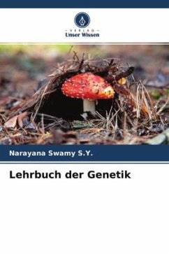 Lehrbuch der Genetik - Swamy S.Y., Narayana