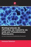 Biodegradação de efluentes da indústria da seda por Pseudomonas fluorescens