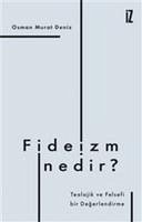 Fideizm Nedir - Murat Deniz, Osman