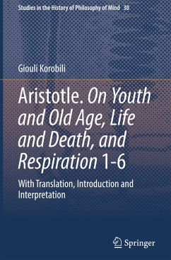 Aristotle. On Youth and Old Age, Life and Death, and Respiration 1-6 - Korobili, Giouli