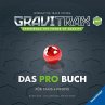 GraviTrax. Das Pro-Buch für Fans und... - Bild 1