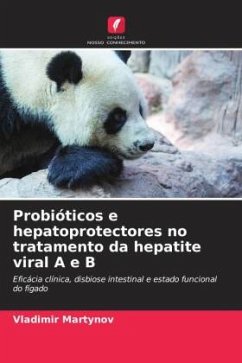 Probióticos e hepatoprotectores no tratamento da hepatite viral A e B - Martynov, Vladimir