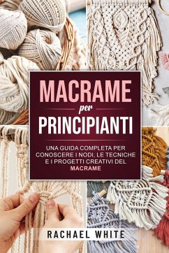 Macrame per principianti - Rachael White